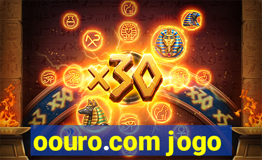 oouro.com jogo